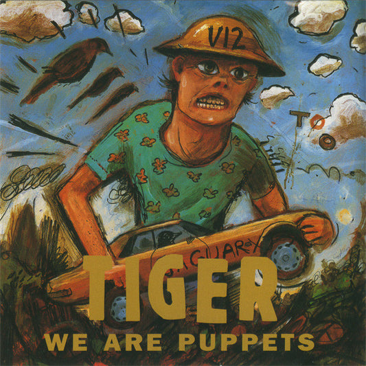 Tiger - We Are Puppets