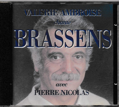 Valérie Ambroise - Chante Georges Brassens Avec Pierre Nicolas