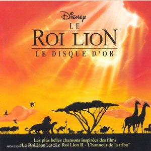 LE ROI LION - Le Disque d'or
