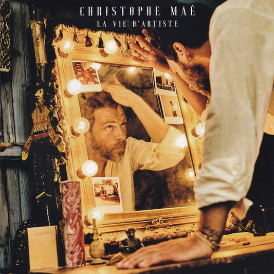 Christophe Maé - La Vie D'artiste
