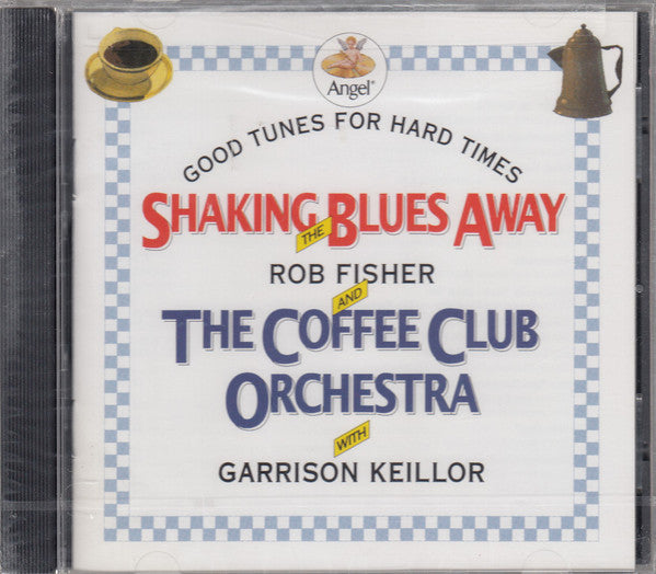 Rob Fisher And The Coffee Club Orchestra - Shaking The Blues Away