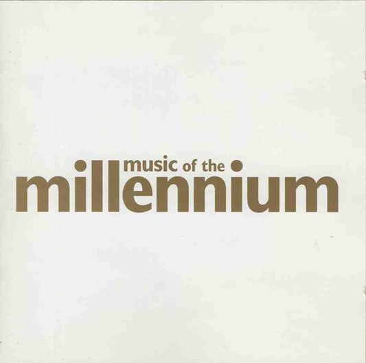 Music Of The Millennium