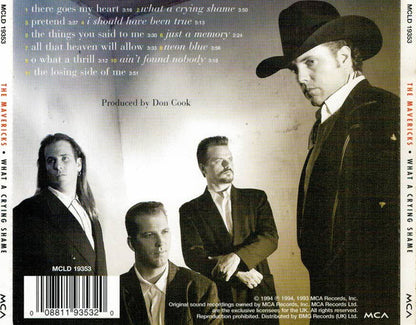 The Mavericks - What A Crying Shame