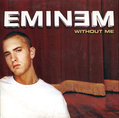 Eminem - Without Me