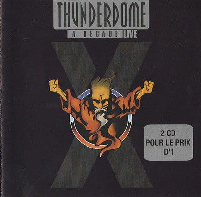 Thunderdome X - A Decade - Live