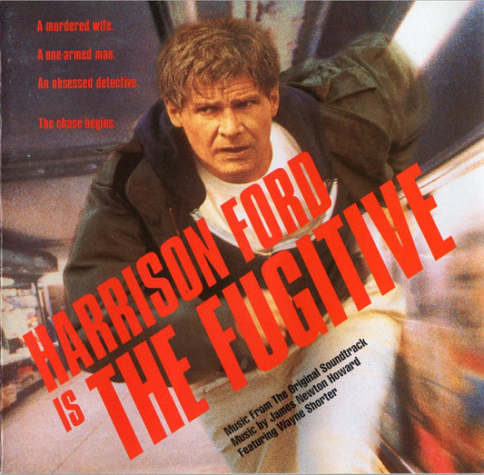 James Newton Howard Featuring Wayne Shorter - The Fugitive (Music From The Original Motion Picture Soundtrack)
