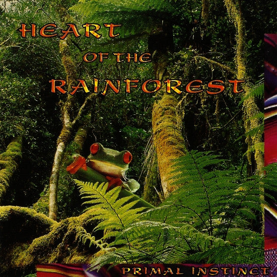 Primal Instinct - Heart Of The Rainforest