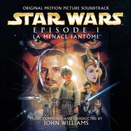 Star Wars Episode I - La Menace Fantôme Original Motion Picture Soundtracks
