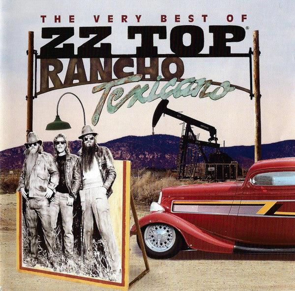 ZZ Top - Rancho Texicano: The Very Best Of ZZ Top