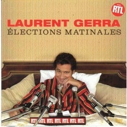Laurent Gerra - Elections Matinales