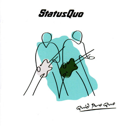 Status Quo - Quid Pro Quo