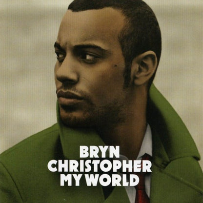 Bryn Christopher – My World
