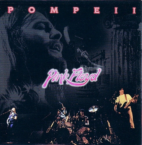 Pink Floyd - Pompeii