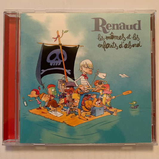 Renaud - Les Mômes Et Les Enfants D'abord
