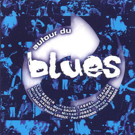 Autour Du Blues