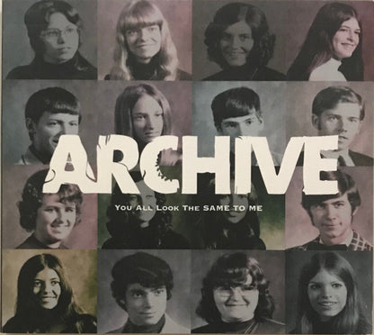 Archive - You All Look The Same To Me