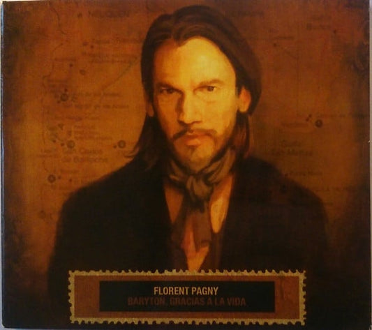 Florent Pagny - Baryton, Gracias A La Vida