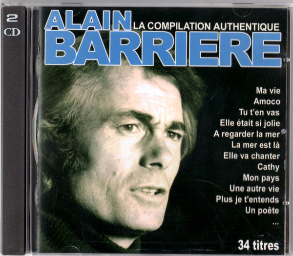 Alain Barrière - La Compilation Authentique