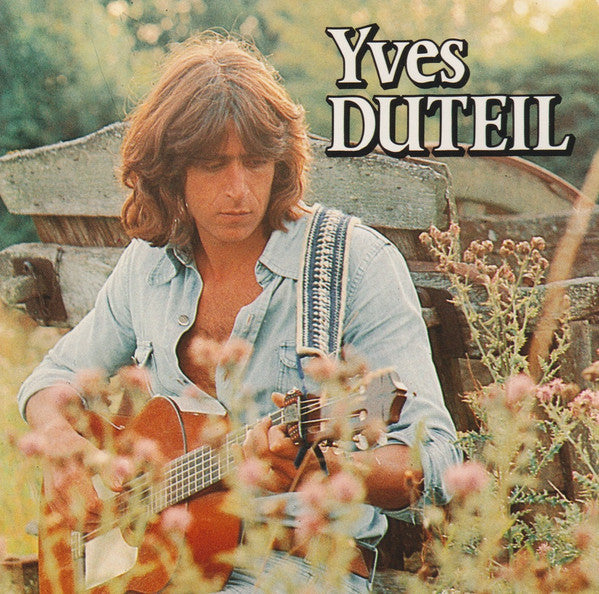 Yves Duteil - Yves Duteil