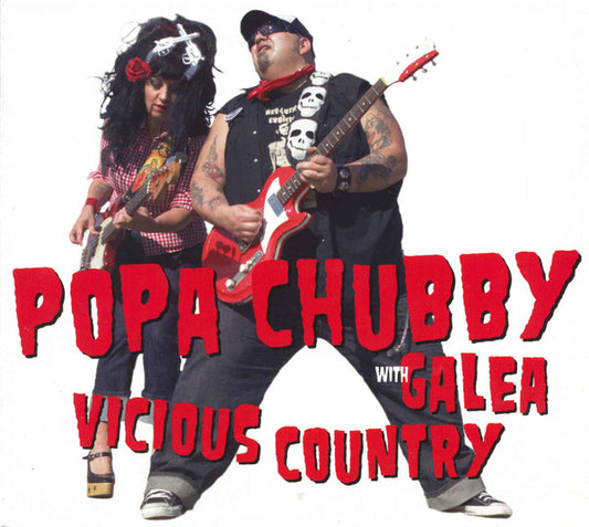 Popa Chubby with Galea Horowitz - Vicious Country
