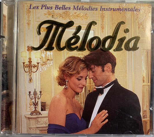 Mélodia - Les Plus Belles Mélodies Instrumentales
