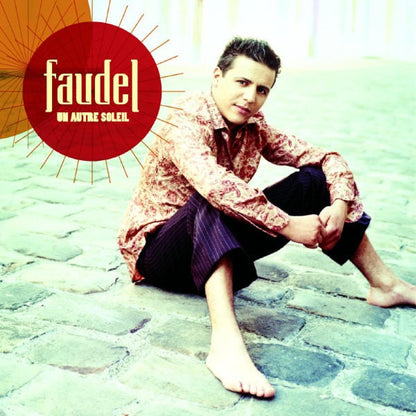 Faudel - Un Autre Soleil