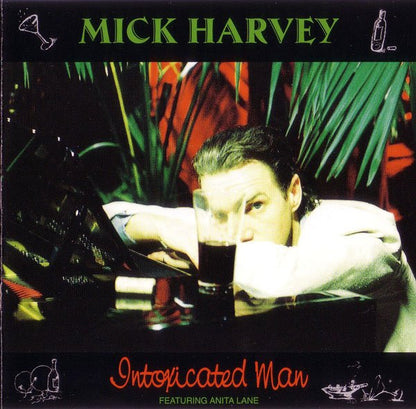 Mick Harvey - Intoxicated Man