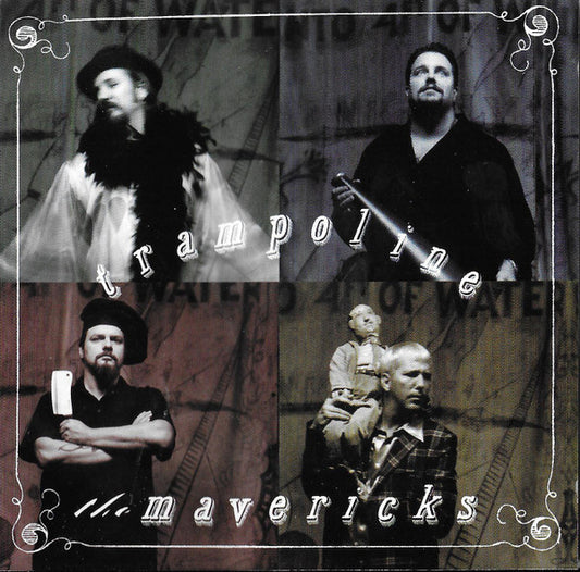 Mavericks, The - Trampoline