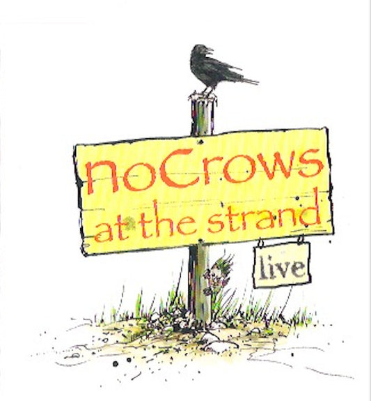 NoCrows - Live At The Strand