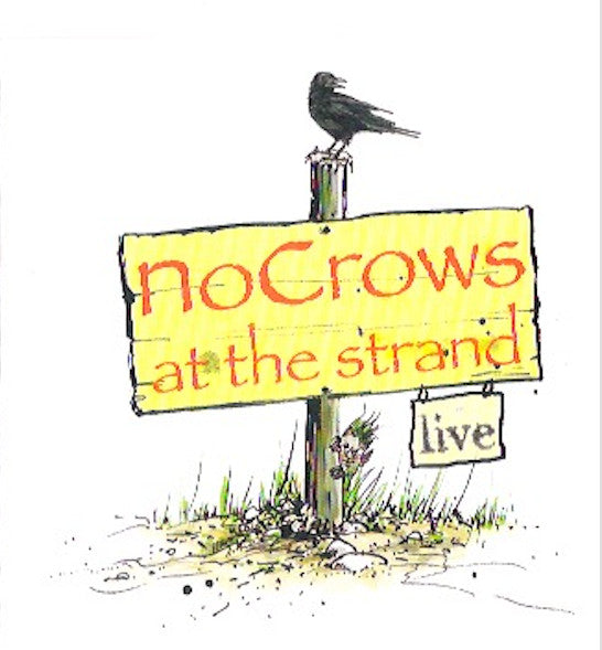 NoCrows - Live At The Strand