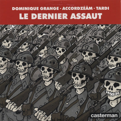 Jacques Tardi, Dominique Grange, Accordzéâm - Le Dernier Assaut