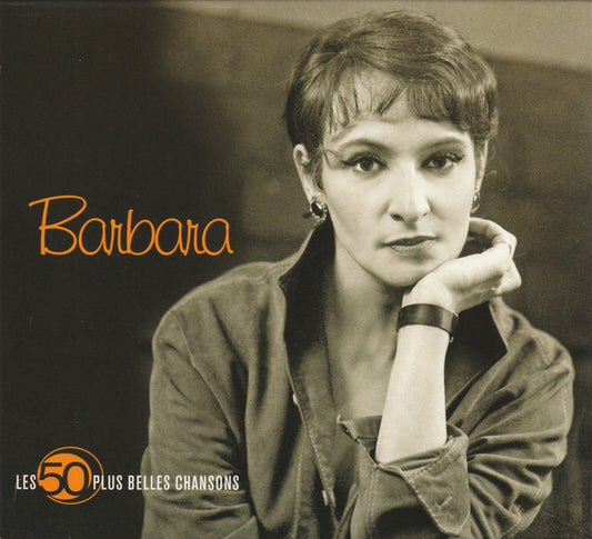 Barbara (5) - Les 50 Plus Belles Chansons