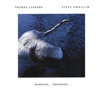 Thomas Clausen / Steve Swallow - Morning Dreaming