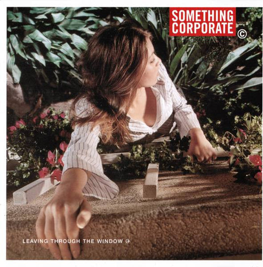 Something Corporate - Leaving Through The Window