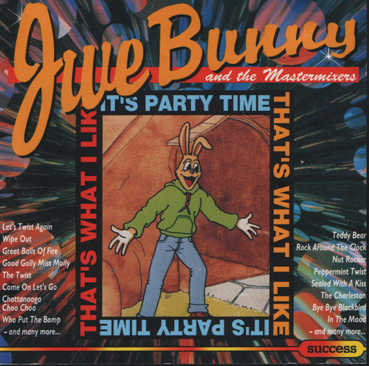 Jive Bunny And The Mastermixers - That's What I Like/It's Party Time