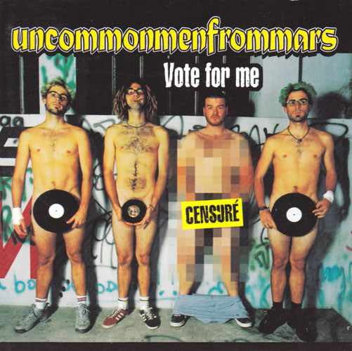 Uncommonmenfrommars - Vote For Me