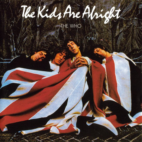 The Who - The Kids Are Alright