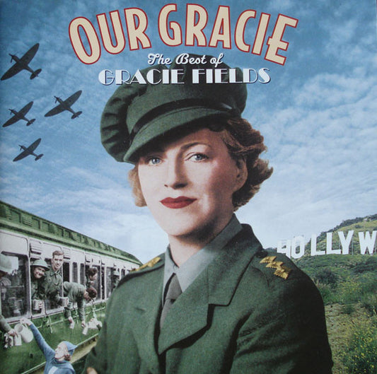 Gracie Fields – Our Gracie The Best Of Gracie Fields