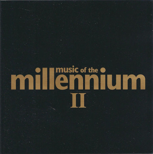 Music Of The Millennium II