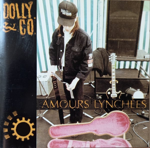 Dolly - Amours Lynchées