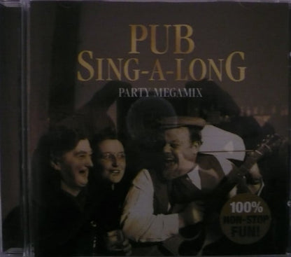 Unknown Artist - Pub Sing-A-Long Party Megamix