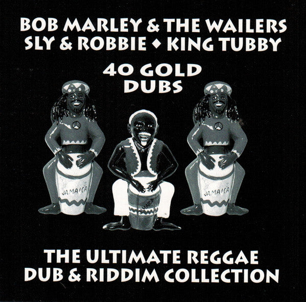 Bob Marley & The Wailers, Sly & Robbie, King Tubby - 40 Gold Dubs