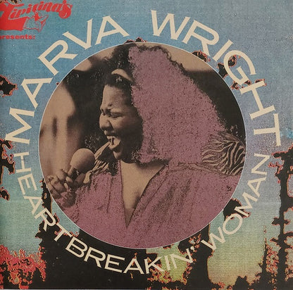 Marva Wright - Heartbreakin' Woman