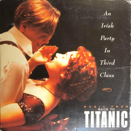 Gaelic Storm - An Irish Party In Third Class