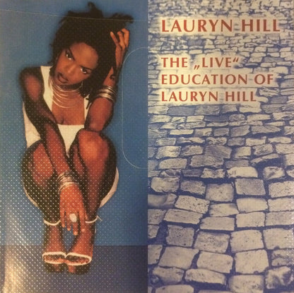 Lauryn Hill - The Live' Education Of Lauryn Hill'
