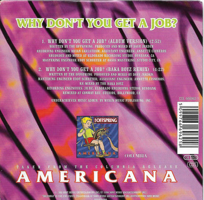 The Offspring - Why Don't You Get A Job