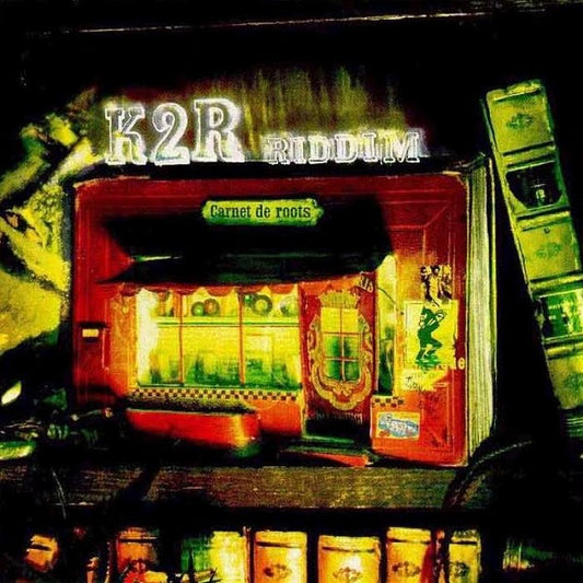 K2R Riddim - Carnet De Roots