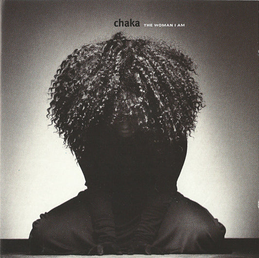Chaka Khan - The Woman I Am