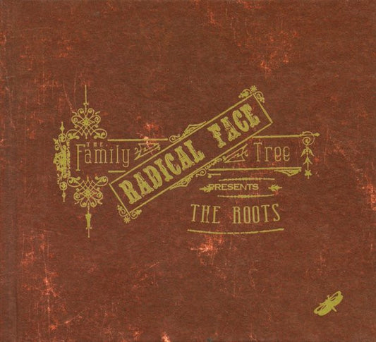 Radical Face - The Family Tree The Roots