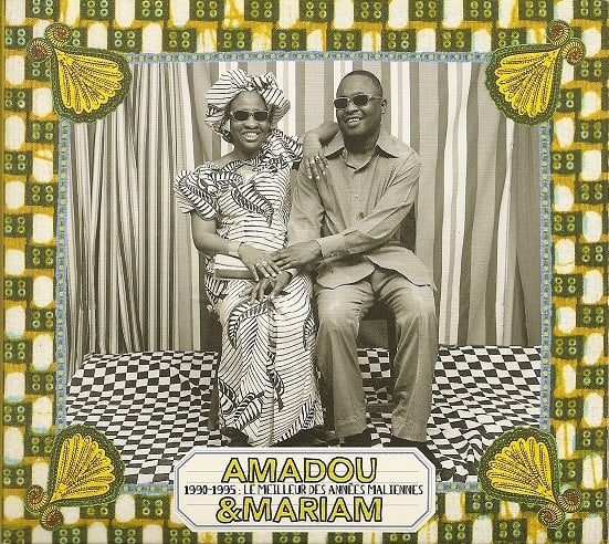Amadou & Mariam - 1990-1995 - Le Meilleur Des Années Maliennes